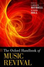 The Oxford Handbook of Music Revival