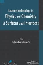 Research Methodology in Physics and Chemistry of Surfaces and Interfaces