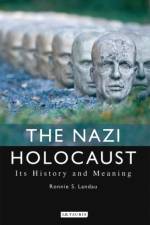 The Nazi Holocaust af Ronnie S. Landau