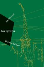 Tax Systems af Joel (University of Michigan Business Sch) Slemrod