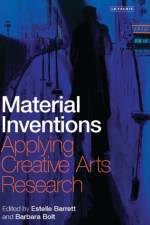 Material Inventions af Barbara Bolt
