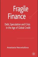 Fragile Finance af A. Nesvetailova