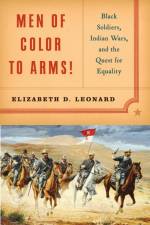 Men of Color to Arms! af Elizabeth D. (Colby College) Leonard