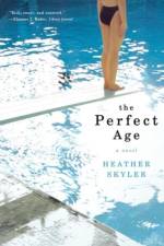 The Perfect Age af Heather Skyler