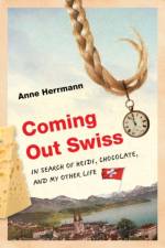 Coming Out Swiss af Anne Herrmann