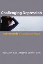 Challenging Depression af Mark Zetin