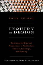 Inquiry by Design af John Zeisel