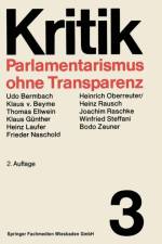 Parlamentarismus Ohne Transparenz af Prof Dr Winfried Steffani