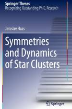 Symmetries and Dynamics of Star Clusters af Jaroslav Haas