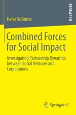 Combined Forces for Social Impact af Heike Schirmer
