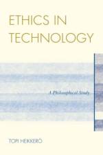 Ethics in Technology af Topi Heikkero