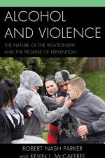Alcohol and Violence af Robert Nash Parker