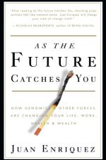 As the Future Catches You af Juan Enriquez