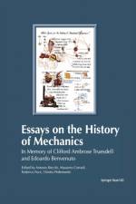 Essays on the History of Mechanics