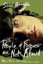 The People of Forever are not Afraid af Shani Boianjiu