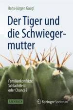 Der Tiger und die Schwiegermutter af Hans-Jurgen Gaugl
