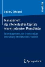 Management Des Intellektuellen Kapitals Wissensintensiver Dienstleister af Ulrich G Schnabel