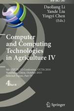 Computer and Computing Technologies in Agriculture IV