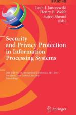 Security and Privacy Protection in Information Processing Systems