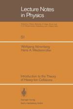 Introduction to the Theory of Heavy-Ion Collisions af W. Noerenberg