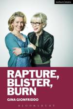 Rapture, Blister, Burn af Gina Gionfriddo