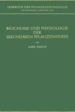 Biochemie Und Physiologie Der Sekundaren Pflanzenstoffe af Karl Paech