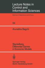 Stackelberg Differential Games in Economic Models af A. Bagchi