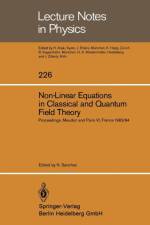 Non-Linear Equations in Classical and Quantum Field Theory