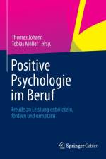 Positive Psychologie Im Beruf