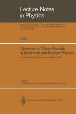 Dynamics of Wave Packets in Molecular and Nuclear Physics af J. Broeckhove