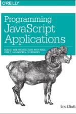 Programming JavaScript Applications af Eric Elliott