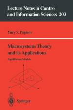 Macrosystems Theory and its Applications af Yury S. Popkov