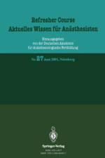 Refresher Course. Aktuelles Wissen Fur Anasthesisten af Deutschen Akademie fur Anasthesiologische Fortbildung