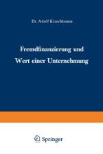 Fremdfinanzierung Und Wert Einer Unternehmung af Adolf Kirschbaum