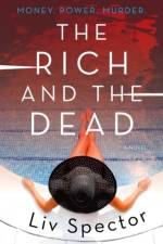 Rich and the Dead af Liv Spector