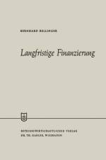 Langfristige Finanzierung af Bernhard Bellinger