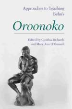 Approaches to Teaching Aphra Behn's 'Oroonoko'