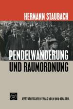 Pendelwanderung Und Raumordnung af Hermann Staubach