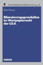 Bilanzierungsgrundsatze Im Wertpapierrecht Der U.S.A. af Peter Wesner