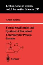 Formal Specification and Synthesis of Procedural Controllers for Process Systems af Arturo Sánchez
