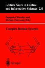 Complex Robotic Systems