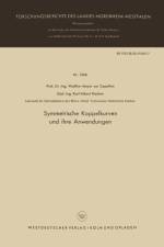 Symmetrische Koppelkurven Und Ihre Anwendungen af Walther Meyer zur Capellen