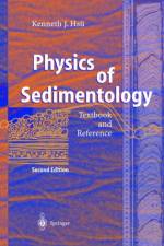 Physics of Sedimentology af Kenneth J. Hsu