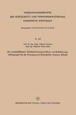 Zweckmassigsten Gutebestimmungsverfahren Und Brikettierungs-Bedingungen Bei Der Erzeugung Von Braunkohlen-Eisenerz-Briketts af Wilhelm Petersen