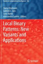 Local Binary Patterns: New Variants and Applications