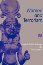 Women and Terrorism af Luisella de Cataldo Neuburger