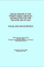 Solar and Space Physics af National Research Council