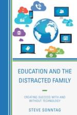 Education and the Distracted Family af Steve Sonntag