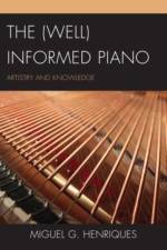 The (Well) Informed Piano af Miguel G. Henriques