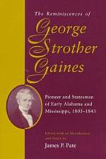 The Reminiscences of George Strother Gaines af George Strother Gaines